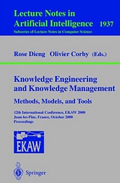 Knowledge Engineering and Knowledge Management. Methods, Models, and Tools