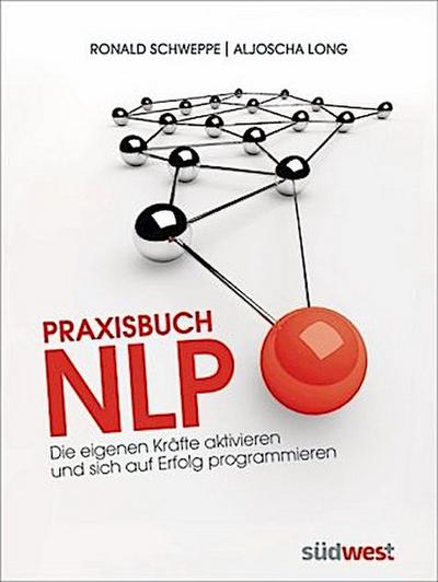 Praxisbuch NLP