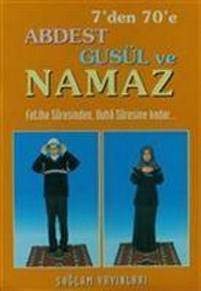 7den 70e Abdest Gusül ve Namaz
