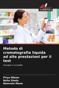 Metodo di cromatografia liquida ad alte prestazioni per il test