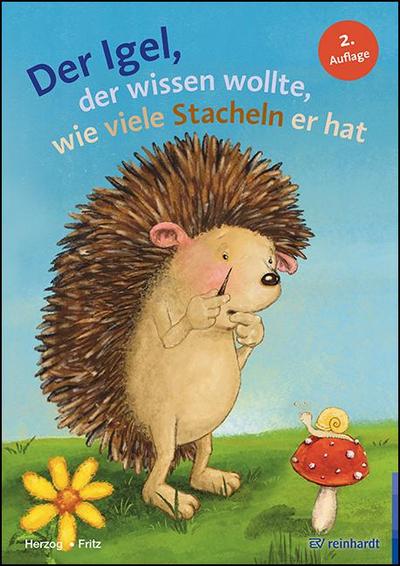 Der Igel der wissen wollte, wie viele Stacheln er hat