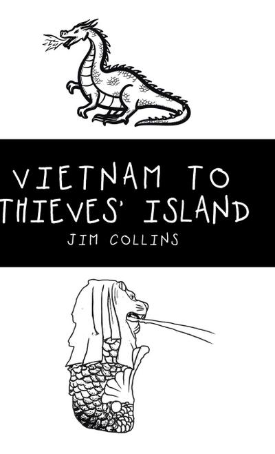 Vietnam to Thieves’ Island
