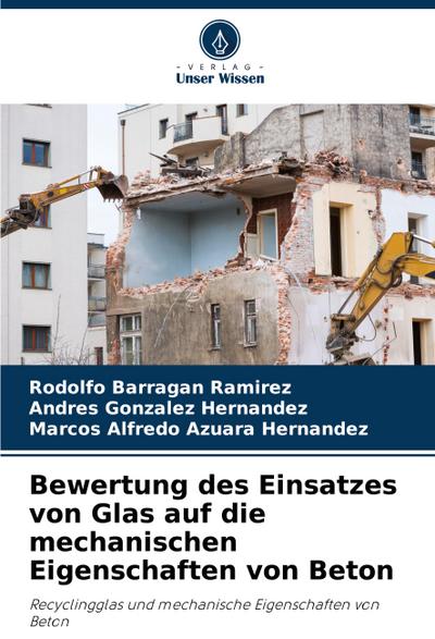 Bewertung des Einsatzes von Glas auf die mechanischen Eigenschaften von Beton