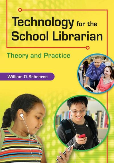 Technology for the School Librarian