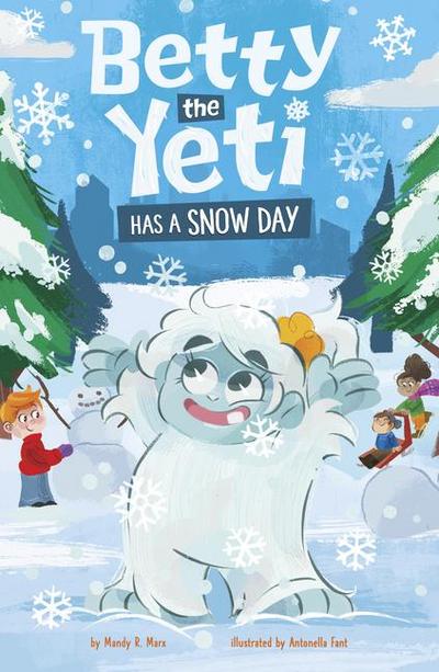 Betty the Yeti Has a Snow Day