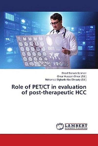 Role of PET/CT in evaluation of post-therapeutic HCC