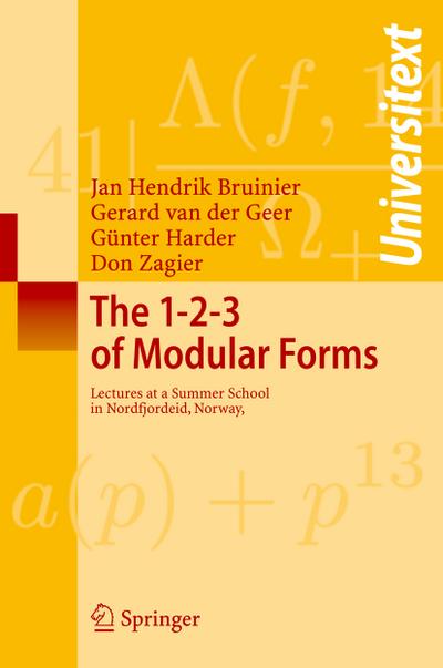 The 1-2-3 of Modular Forms