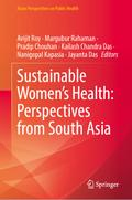 Sustainable Women’s Health: Perspectives from South Asia