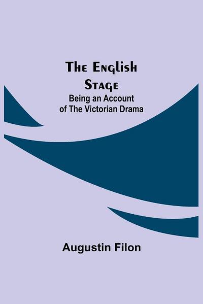The English Stage