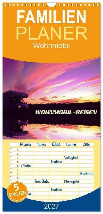 Familienplaner 2027 - Wohnmobil-Reisen mit 5 Spalten (Wandkalender, 21 x 45 cm) CALVENDO