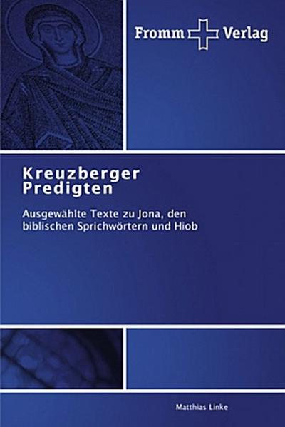 Kreuzberger Predigten