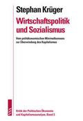 Wirtschaftspolitik und Sozialismus