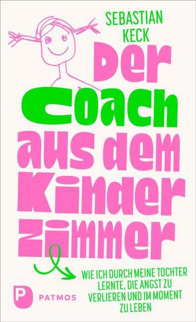 Der Coach aus dem Kinderzimmer