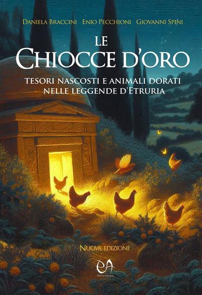 Le Chiocce d’oro