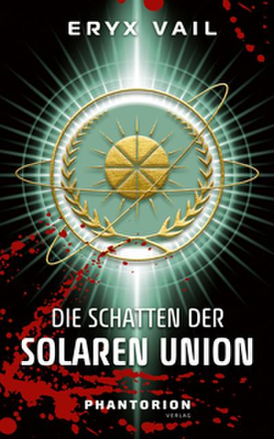 Die Schatten der Solaren Union