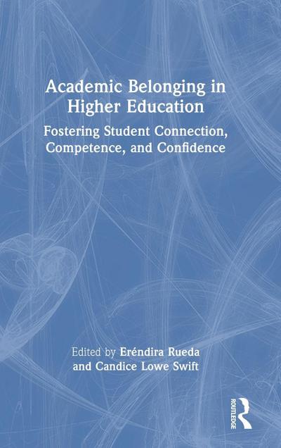 Academic Belonging in Higher Education