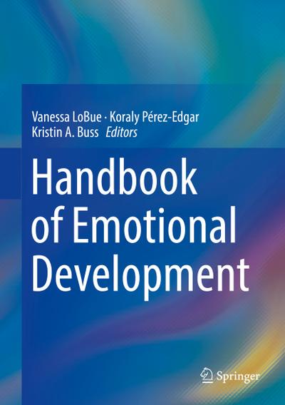 Handbook of Emotional Development