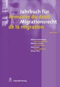 Jahrbuch für Migrationsrecht 2021/2022 Annuaire du droit de la migration 2021/2022