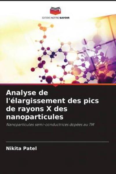 Analyse de l’élargissement des pics de rayons X des nanoparticules