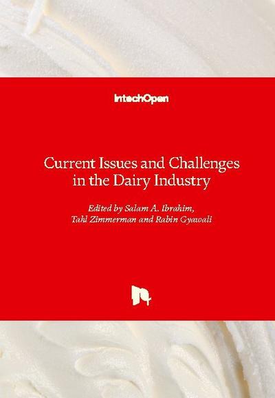 Current Issues and Challenges in the Dairy Industry