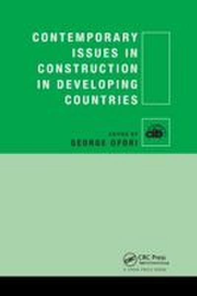 Contemporary Issues in Construction in Developing Countries