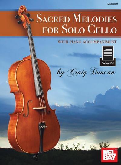Sacred Melodies for Solo Cello