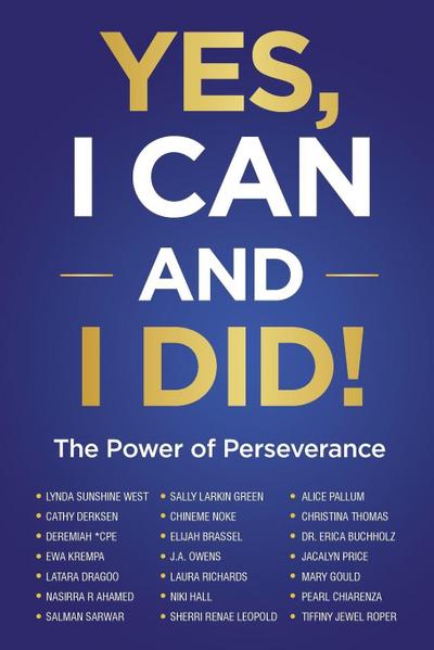 Yes, I Can and I Did!