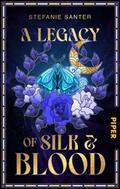 A Legacy of Silk and Blood