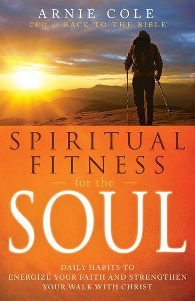 Spiritual Fitness for the Soul