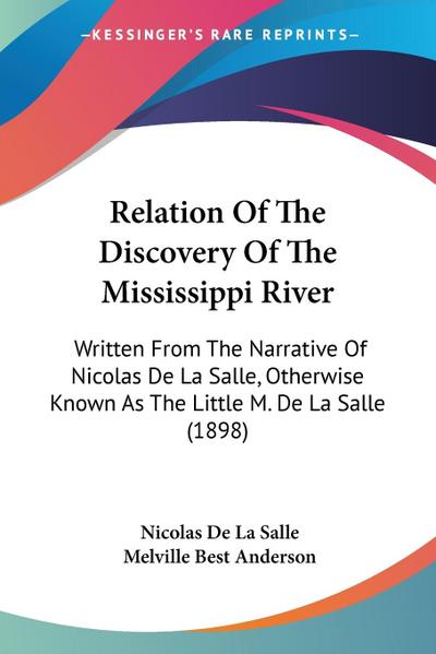 Relation Of The Discovery Of The Mississippi River