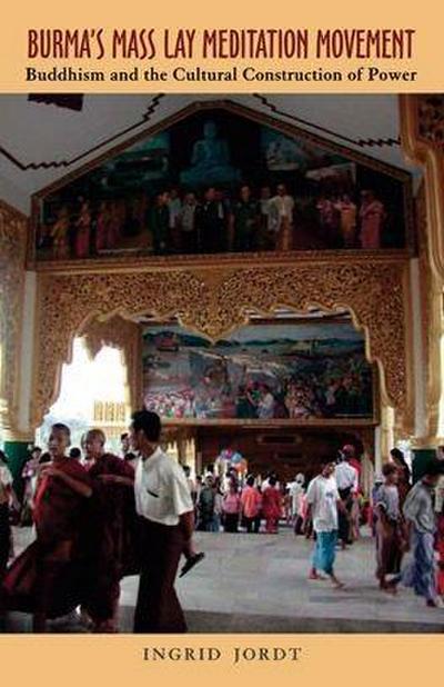 Burma’s Mass Lay Meditation Movement