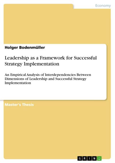 Leadership as a Framework for Successful Strategy Implementation