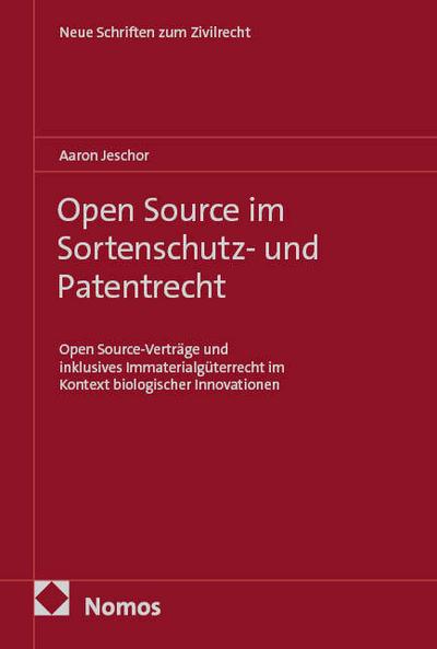 Open Source im Sortenschutz- und Patentrecht