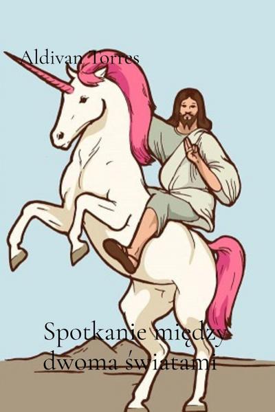 Spotkanie mi¿dzy dwoma ¿wiatami