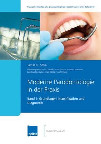 Moderne Parodontologie in der Praxis. Bd.1
