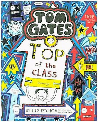 Tom Gates 09: Top of the Class (Nearly)