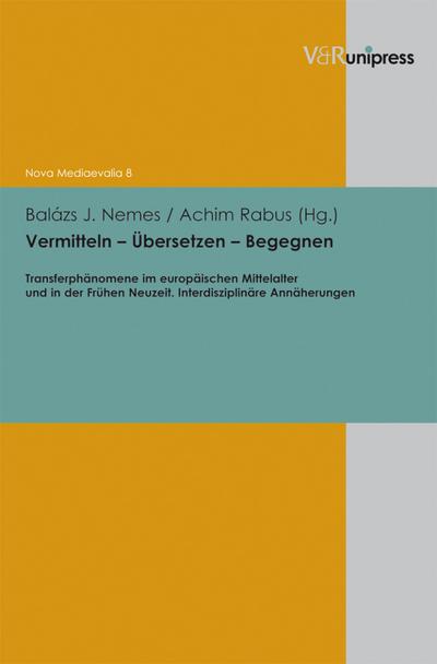 Vermitteln – Übersetzen – Begegnen