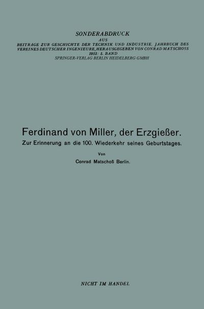 Ferdinand von Miller, der Erzgießer