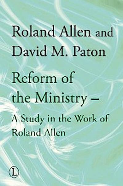Reform of the Ministry