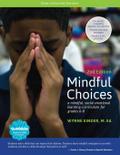 Mindful Choices, 2nd Edition