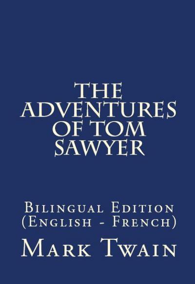 The Adventures Of Tom Sawyer