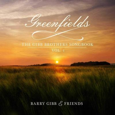 Greenfields: The Gibb Brothers’ Songbook (DLX Edt)