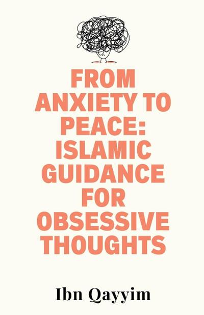From Anxiety to Peace