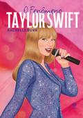 O fenômeno Taylor Swift