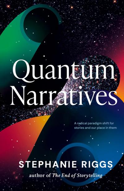Quantum Narratives