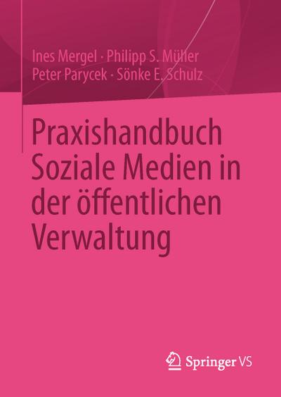 Praxishandbuch Soziale Medien in der öffentlichen Verwaltung