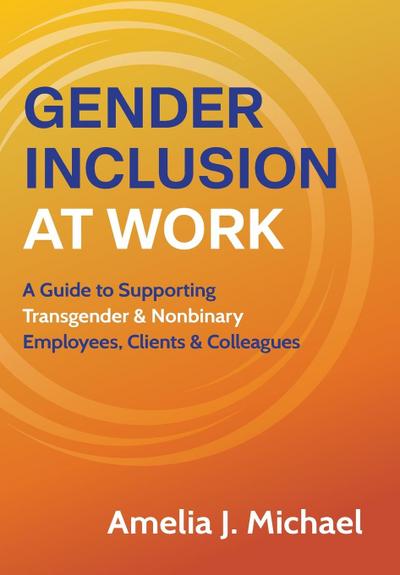Gender Inclusion at Work