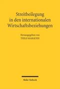 Streitbeilegung in den internationalen Wirtschafts