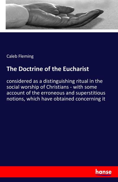 The Doctrine of the Eucharist