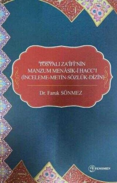 Tosyali Zaifinin Manzum Menasik-i Hacci